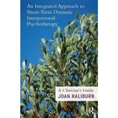An Integrated Approach to ShortTerm Dynamic Interpersonal Psychotherap