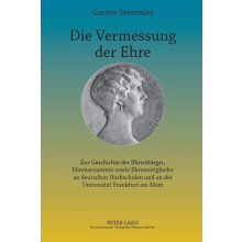 Die Vermessung der Ehre Zur Geschichte der Ehrenbuerger Ehrensenatoren