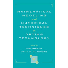 Mathematical Modeling and Numerical Techniques in Drying Technology Ha
