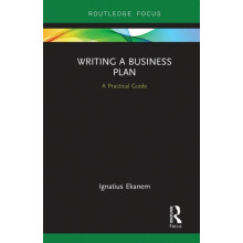 Writing a Business Plan A Practical Guide by Ignatius Ekanem Paperback