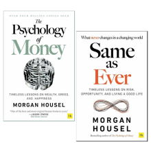 Same as Ever & The Psychology Of Money 2 Books Collection Set by Morgan Housel