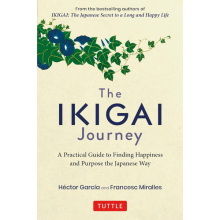 The Ikigai Journey by Hector Garcia, Francesc Miralles, Hardcover NEW