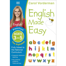English Made Easy: The Alphabet, Ages 3-5 (Preschool) Supports ... 9781409344728