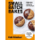 Small Batch Bakes Baking cakes, cookies, bars and buns for one to s | Edd Kimber 1