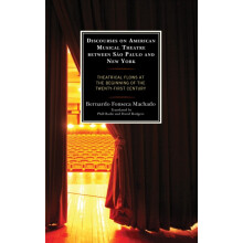 Discourses on American Musical Theatre between So Paulo and New York T