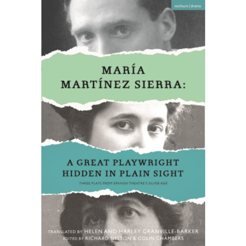 Maria Martinez Sierra A Great Playwright Hidden in Plain Sight by Mari