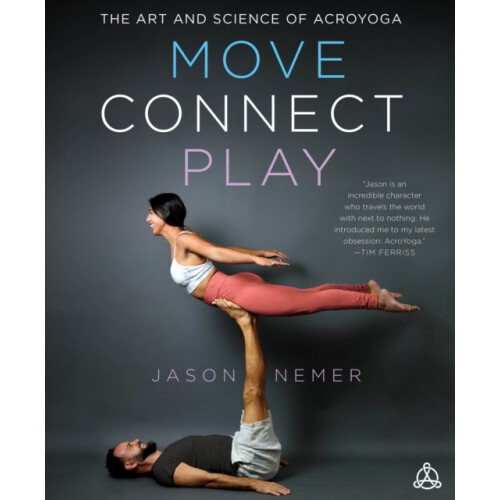 Move Connect Play by Jason Nemer Paperback Book