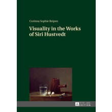 Visuality in the Works of Siri Hustvedt by Corinna Reipen Hardcover Bo