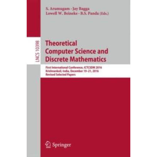 Theoretical Computer Science and Discrete Mathematics First Internatio