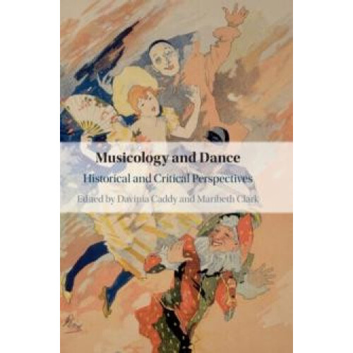 Musicology and Dance Hardcover Book