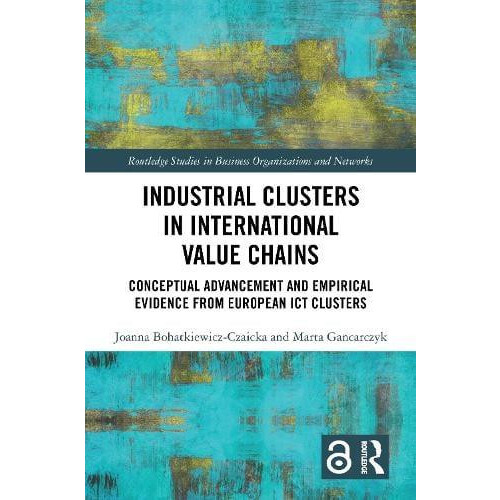 Industrial Clusters in International Value Chains Conceptual Advanceme