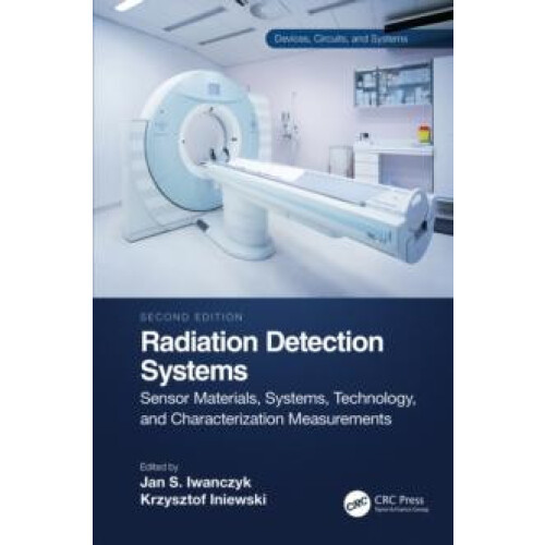 Radiation Detection Systems Sensor Materials Systems Technology and Ch
