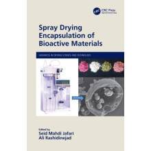 Spray Drying Encapsulation of Bioactive Materials Paperback Book