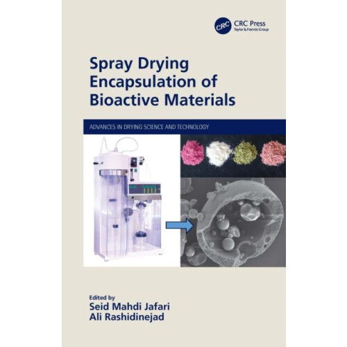 Spray Drying Encapsulation of Bioactive Materials Paperback Book