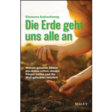 Die Erde geht uns alle an by Klemens Kalverkamp Hardcover Book
