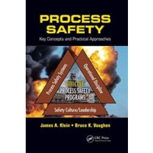 Process Safety by Vaughen Bruce K. Consultant Champaign Illinois USA P