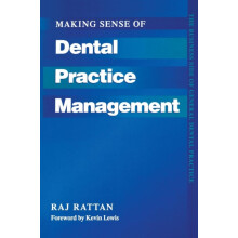 Making Sense of Dental Practice Management by Raj Rattan Paperback Boo