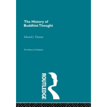 The History of Buddhist Thought by Edward J. Thomas Paperback Book