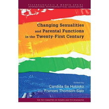 Changing Sexualities and Parental Functions in the TwentyFirst Century