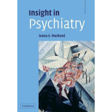 Insight in Psychiatry by Ivana Markov Hardcover Book