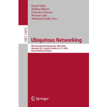 Ubiquitous Networking 8th International Symposium UNet 2022 Montreal Q