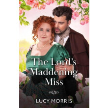 The Lords Maddening Miss by Lucy Morris Paperback Book