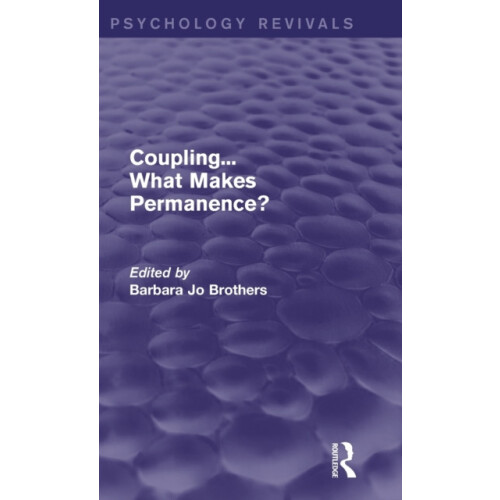 Coupling... What Makes Permanence Psychology Revivals Hardcover Book