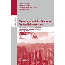 Algorithms and Architectures for Parallel Processing 15th Internationa