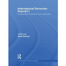 International Terrorism Post911 Comparative Dynamics and Responses Pap