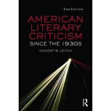 American Literary Criticism Since the 1930s by Vincent B. Leitch Paper
