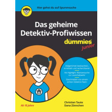 Das geheime DetektivProfiwissen fur Dummies Junior by Dana Zonnchen Pa