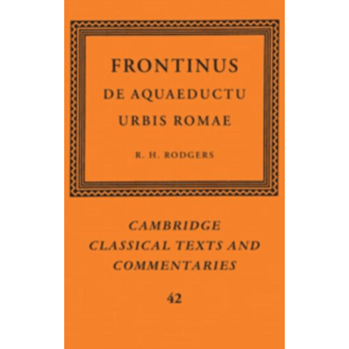 Frontinus de Aquaeductu Urbis Romae by Frontinus Paperback Book