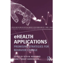 eHealth Applications Promising Strategies for Behavior Change Paperbac