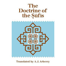 The Doctrine of Sufis Translated from the Arabic of Abu Bakr AlKalabad