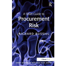 A Short Guide to Procurement Risk by Richard Russill Paperback Book