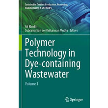 Polymer Technology in Dyecontaining Wastewater Volume 1 Paperback Book