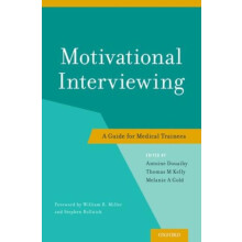 Motivational Interviewing A Guide for Medical Trainees Paperback Book