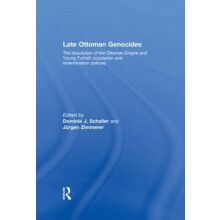 Late Ottoman Genocides Paperback Book