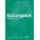 Eucalyptus The Genus Eucalyptus Paperback Book 1