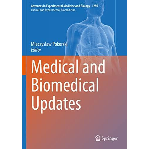 Medical and Biomedical Updates Paperback Book