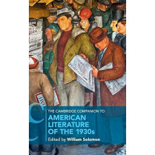 The Cambridge Companion to American Literature of the 1930s Hardcover