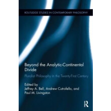 Beyond the AnalyticContinental Divide Pluralist Philosophy in the Twen