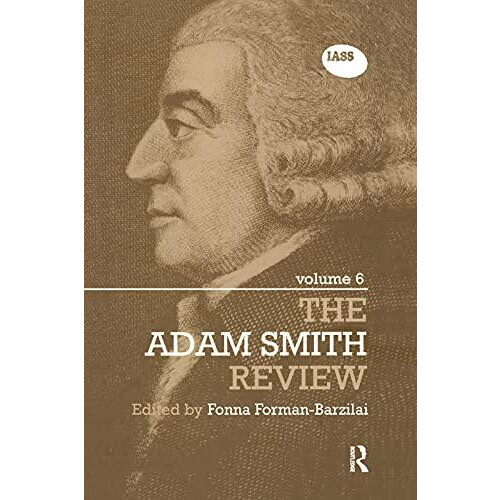 The Adam Smith Review Volume 6 Paperback Book