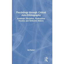 Psychology through Critical AutoEthnography Academic Discipline Profes