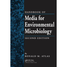 Handbook of Media for Environmental Microbiology by Ronald M. Atlas Pa