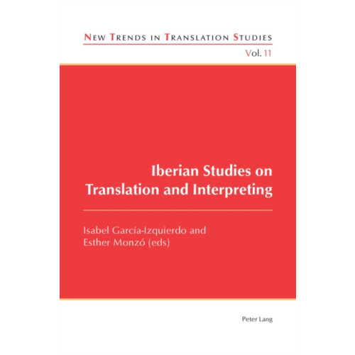 Iberian Studies on Translation and Interpreting Paperback Book