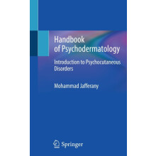 Handbook of Psychodermatology Introduction to Psychocutaneous Disorder