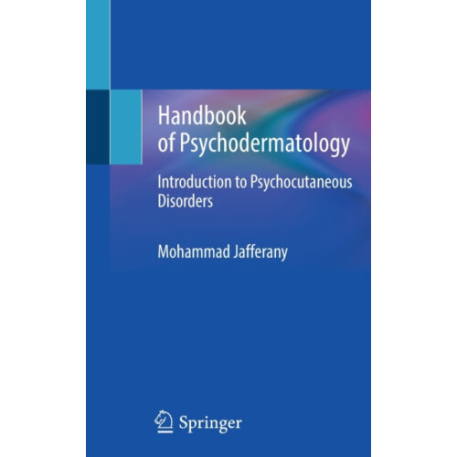 Handbook of Psychodermatology Introduction to Psychocutaneous Disorder