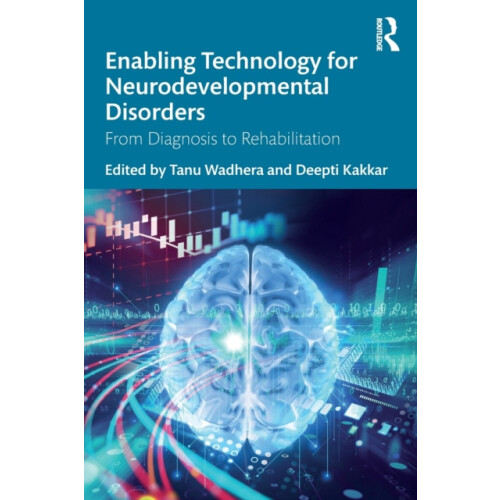 Enabling Technology for Neurodevelopmental Disorders From Diagnosis to