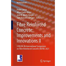 Fibre Reinforced Concrete Improvements and Innovations II X RILEMfib I
